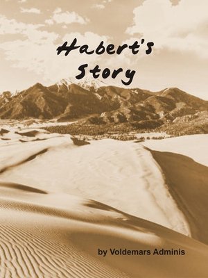 cover image of Habert's Story